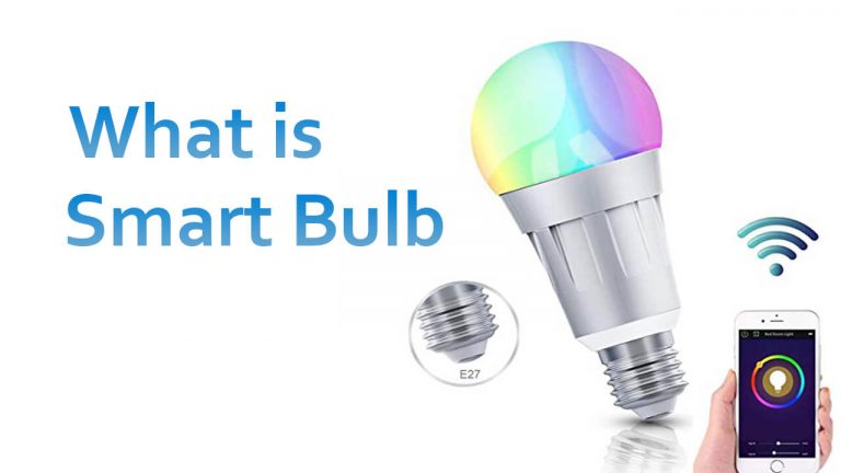 Smart Bulb क्या है