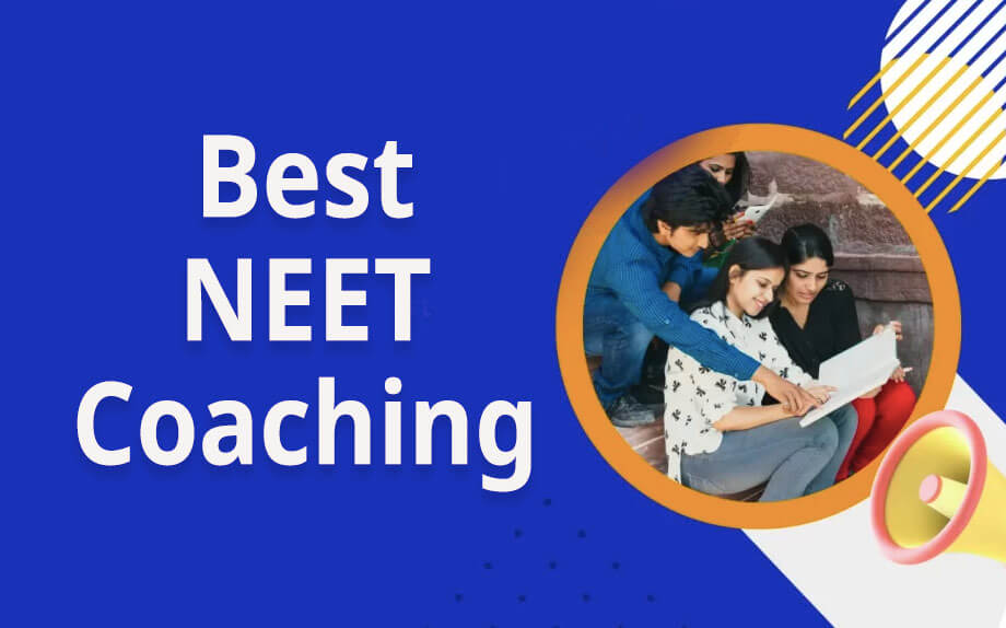 Best Coaching for NEET 